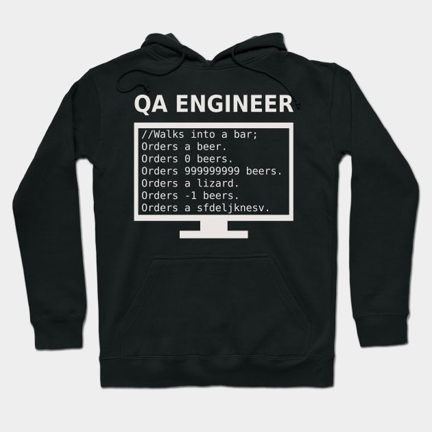 QA Engineer Walks Into A Bar Hoodie by teepublicdesigns